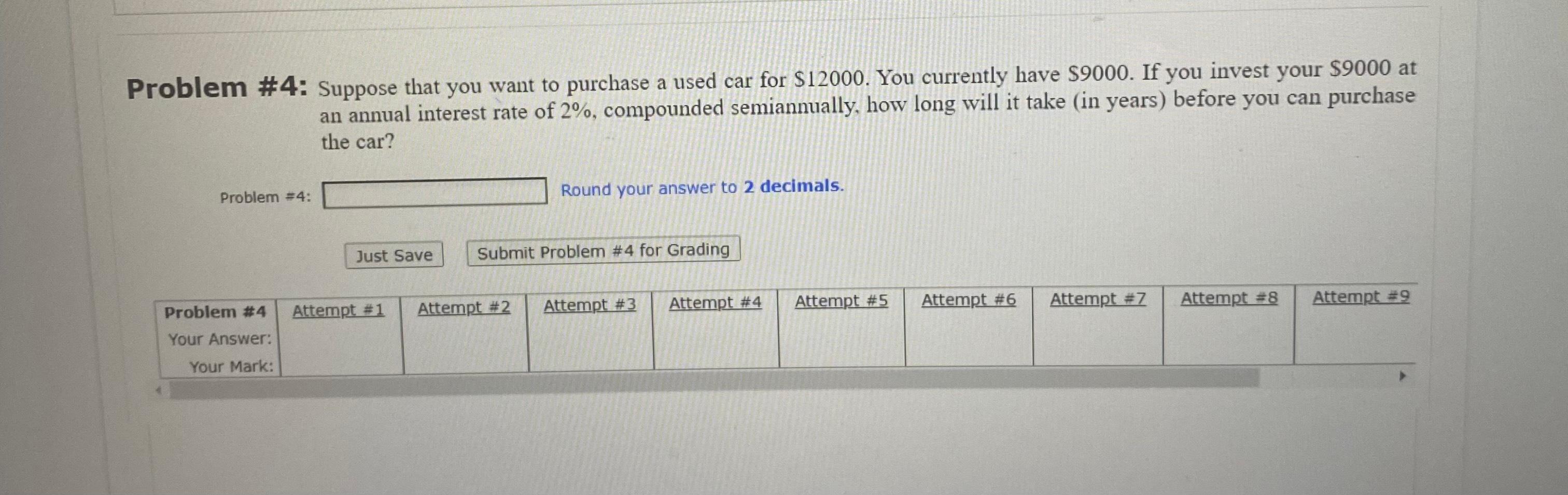 Solved Problem \#4: Suppose that you want to purchase a used | Chegg.com