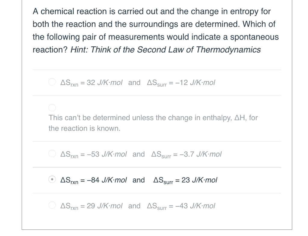 Solved A chemical reaction is carried out and the change in | Chegg.com
