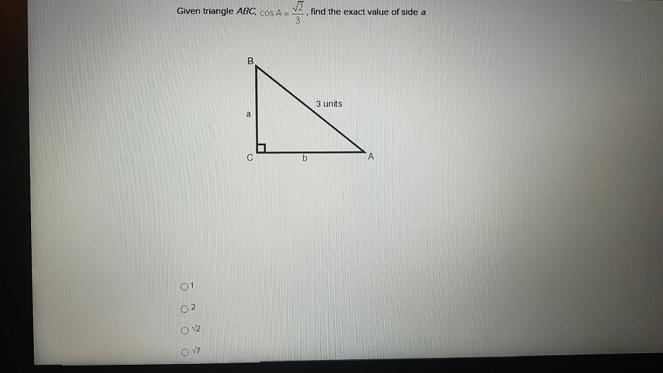 Solved Given triangle ABC, cos A =-, find the exact value of | Chegg.com