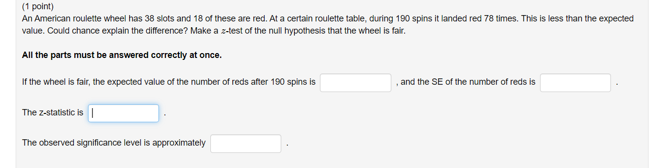 Solved (1 point) An American roulette wheel has 38 slots and | Chegg.com