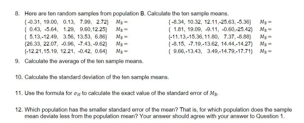 Ten Data Sample Solved 8. Here are ten random samples from population B. | Chegg.com