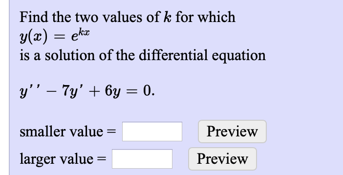 solved-find-the-two-values-of-k-for-which-y-x-ekx-is-a-chegg