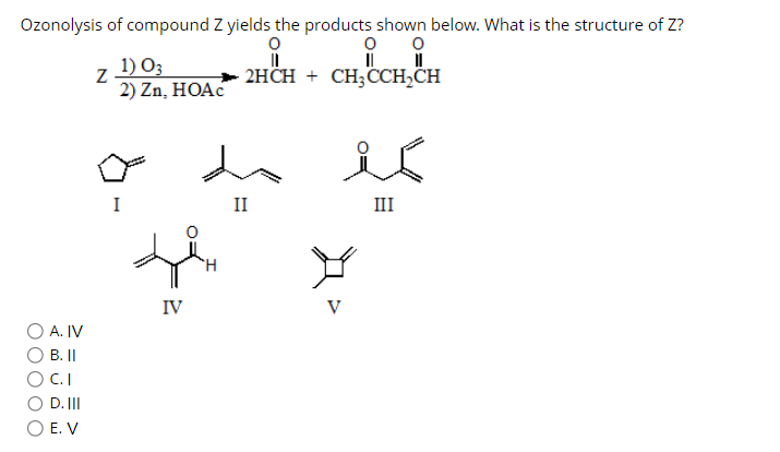 Solved Ozonolysis of compound Z yields the products shown | Chegg.com