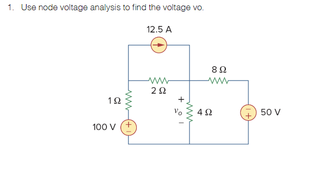 Solved 1. Use node voltage analysis to find the voltage vo. | Chegg.com