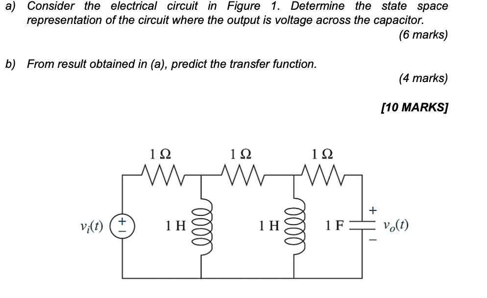 Solved a) Consider the electrical circuit in Figure 1. | Chegg.com