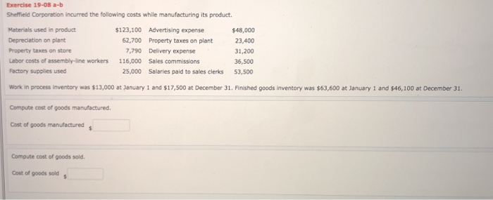Solved Exercise 19-08 a-b Sheffield Corporation incurred the | Chegg.com
