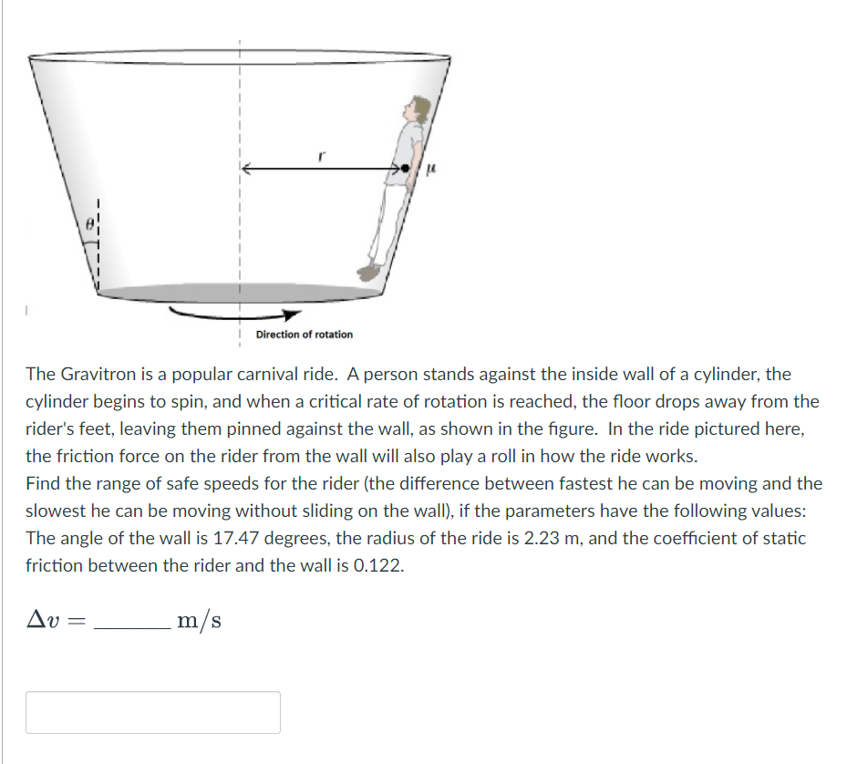 Solved Direction of rotation The Gravitron is a popular | Chegg.com