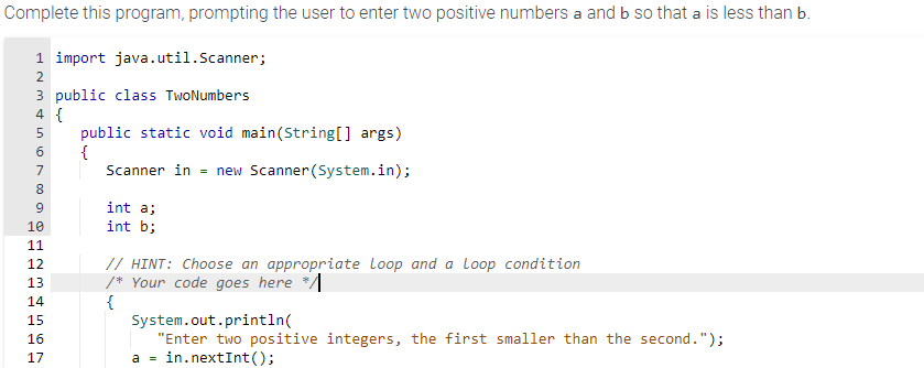 Solved Complete this program, prompting the user to enter | Chegg.com