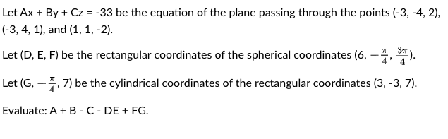 Solved Let Ax + By + Cz = -33 be the equation of the plane | Chegg.com