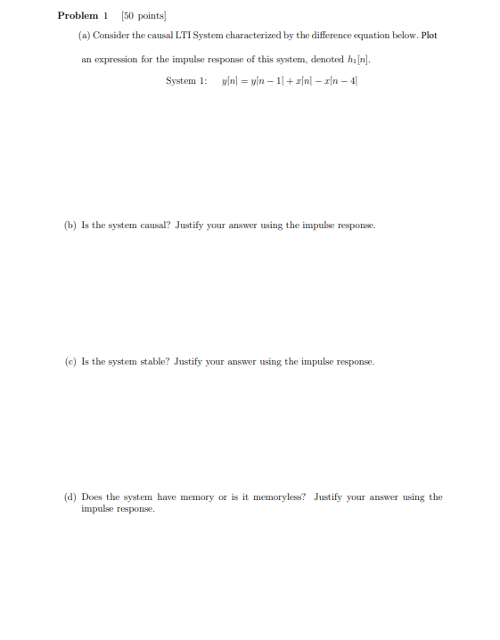Solved Problem 1 [50 ﻿points](a) ﻿Consider the causal LTI | Chegg.com