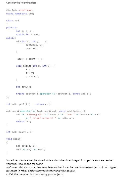 Solved Consider the following class #include using | Chegg.com