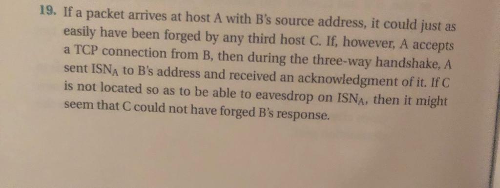 Solved 19. If A Packet Arrives At Host A With B's Source | Chegg.com