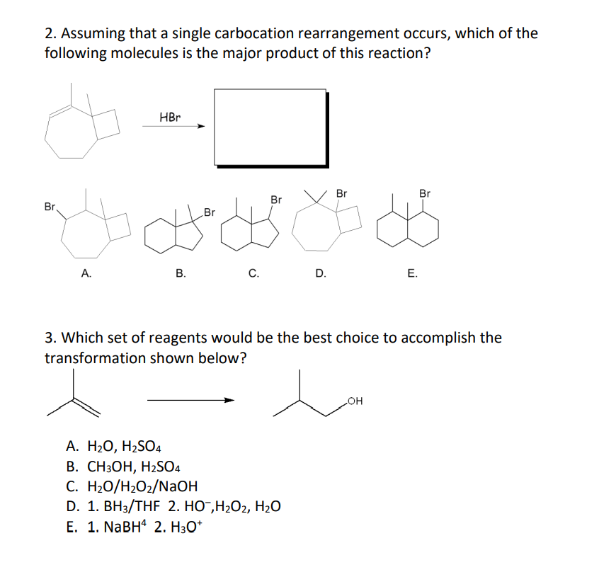 Solved 2. Assuming that a single carbocation rearrangement | Chegg.com