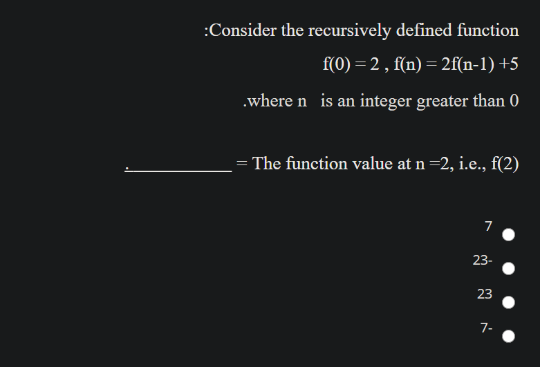 Solved :Consider the recursively defined function f(0) = 2 , | Chegg.com