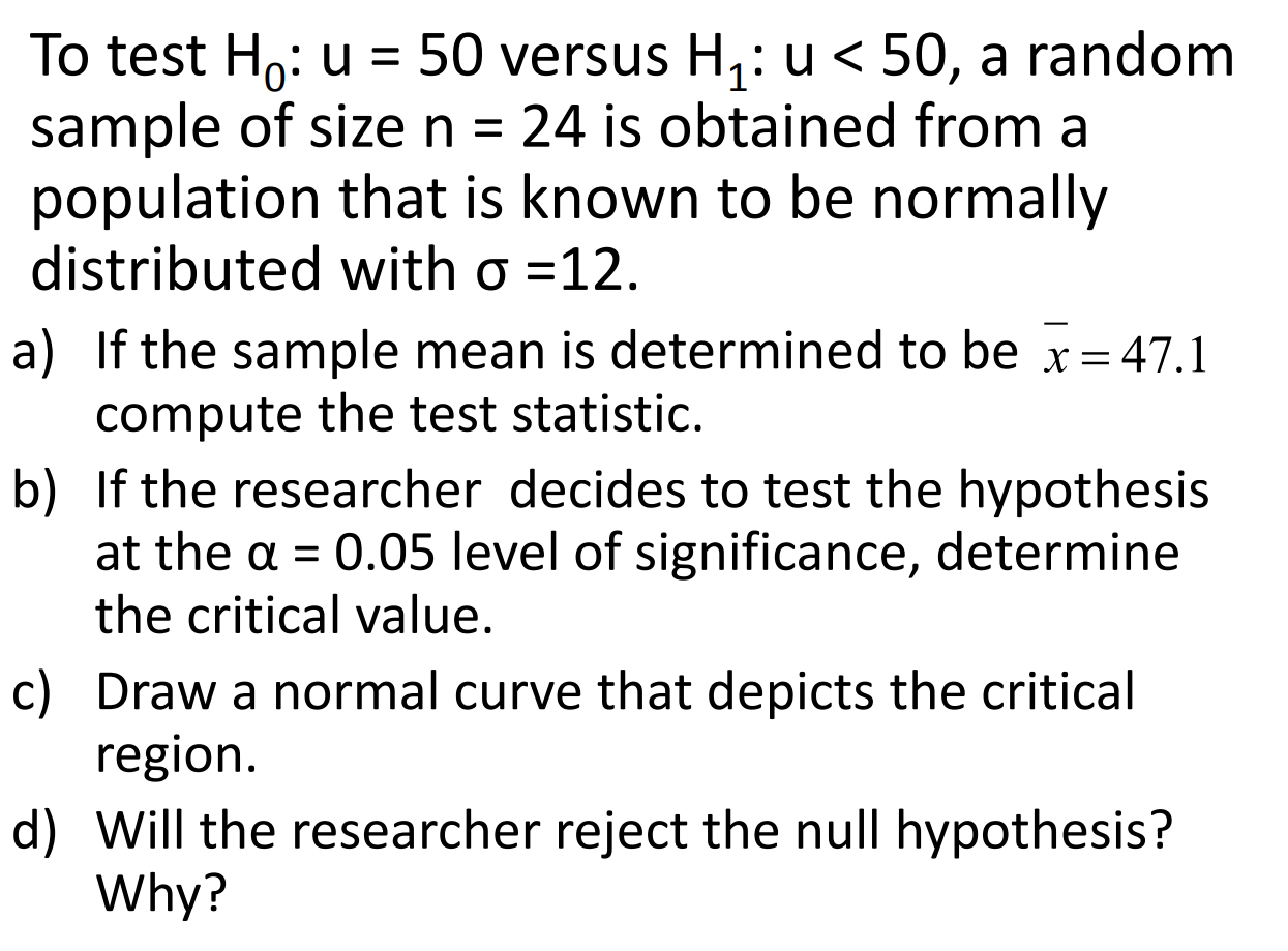 Solved 1 = To test Ho u = 50 versus Hj U
