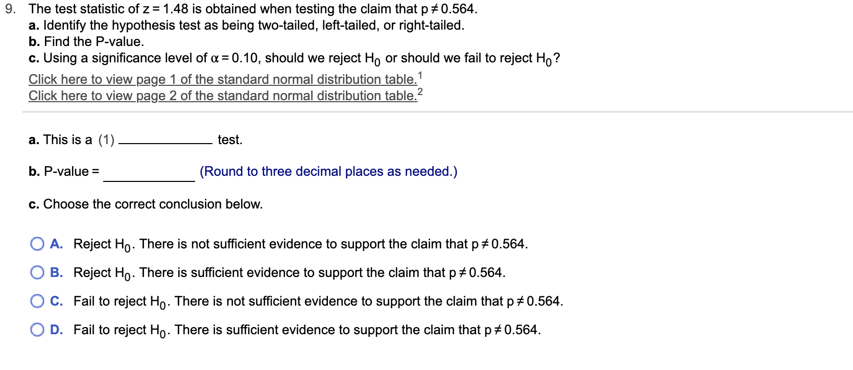 Solved 8. The test statistic of z= 1.75 is obtained when