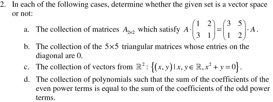 Solved 2. In Each Of The Following Cases, Determine Whether | Chegg.com