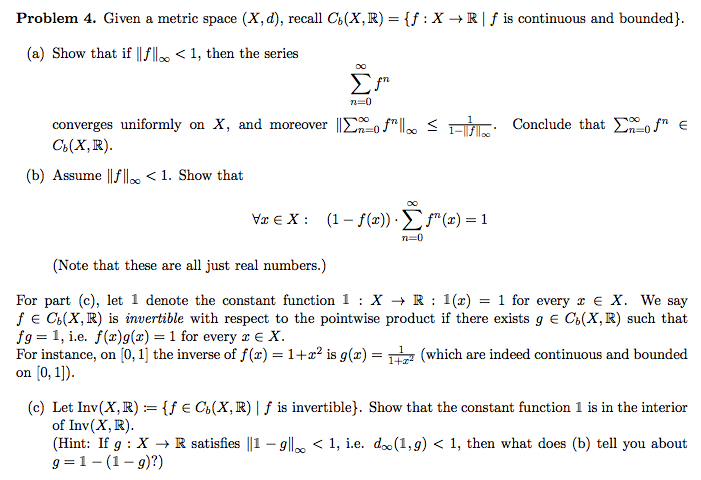 Problem 4 Given A Metric Space X D Recall C X Chegg Com