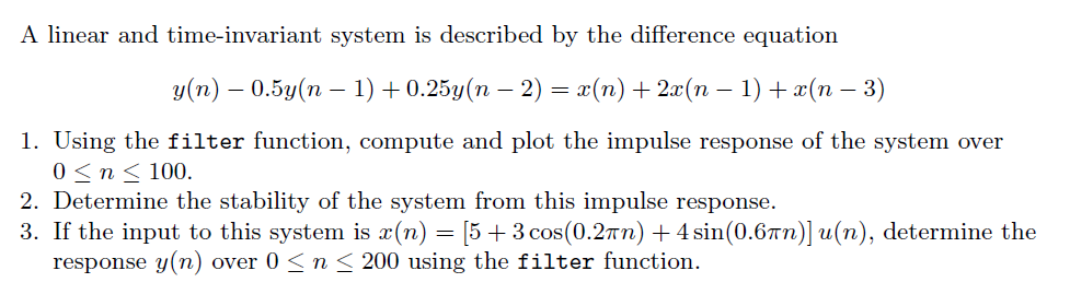 Solved A linear and time-invariant system is described by | Chegg.com