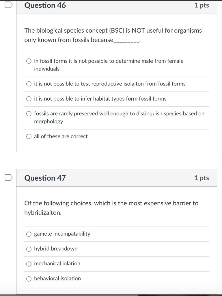 Solved Question 49 1 Pts The Biological Species Concept | Chegg.com