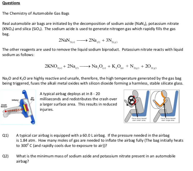 Solved A typical car airbag is equipped with a 60.0 L