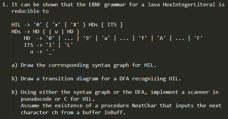 1. It can be shown that the EBNF grammar for a Java | Chegg.com
