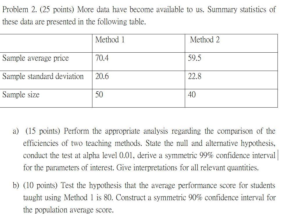 Solved Problem 2. (25 points) More data have become | Chegg.com