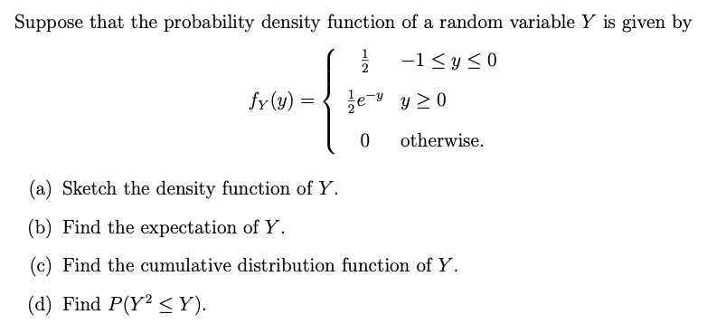 Solved Suppose that the probability density function of a | Chegg.com