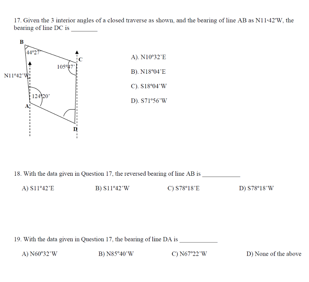 Solved 17. Given the 3 interior angles of a closed traverse | Chegg.com