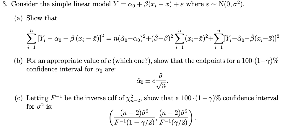 Solved Consider the simple linear model Y=α0+β(xi−xˉ)+ε | Chegg.com