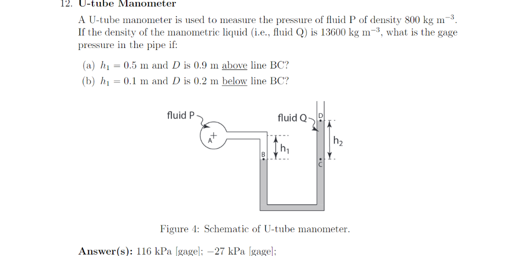 Solved 12. U-tube Manometer A U-tube manometer is used to | Chegg.com