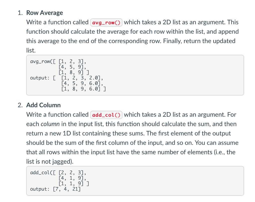 Solved 1. Row Average Write a function called which takes a