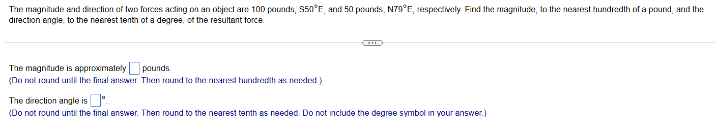 Solved The magnitude and direction of two forces acting on | Chegg.com