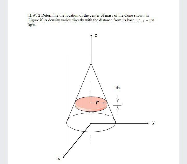 Solved H.W: 2 Determine the location of the center of mass | Chegg.com