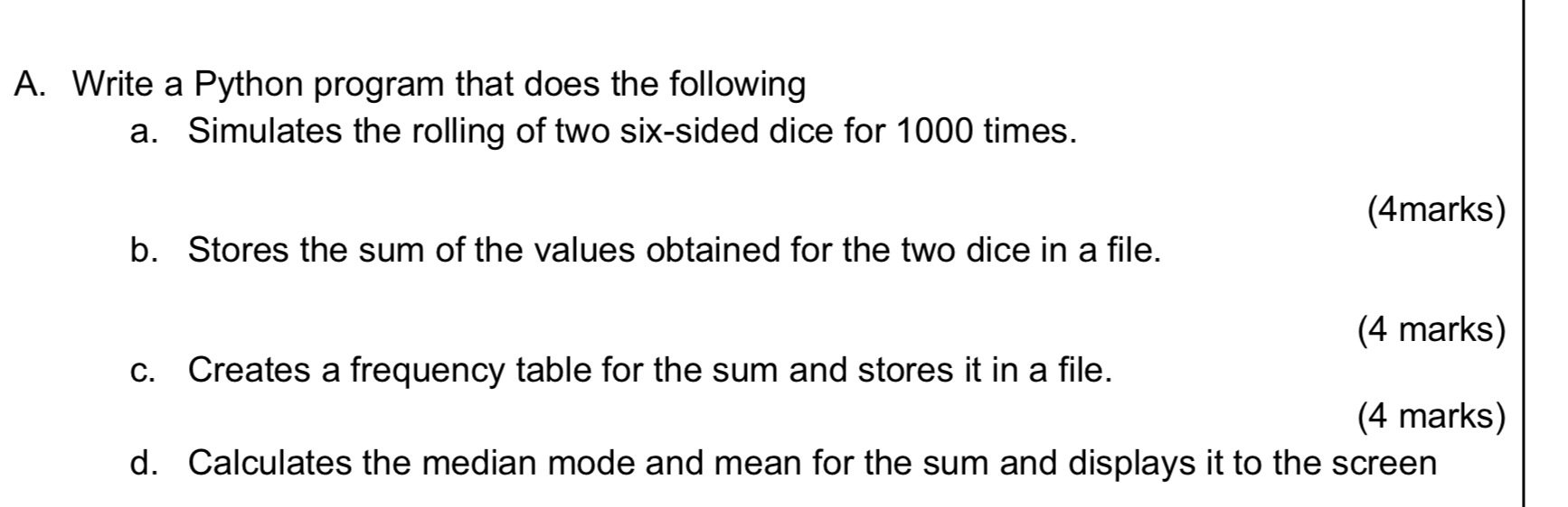 Solved A. Write a Python program that does the following a. | Chegg.com