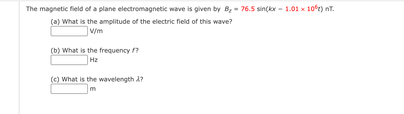 Solved The magnetic field of a plane electromagnetic wave is | Chegg.com