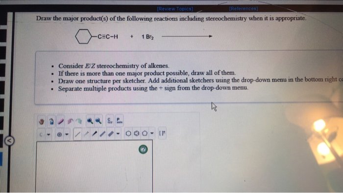 Solved Draw the major product(s) of the following reactions | Chegg.com