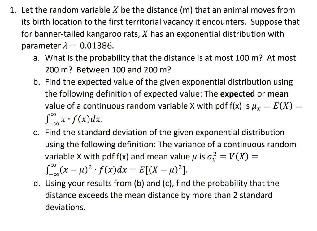 Solved 1. Let the random variable X be the distance (m) that 