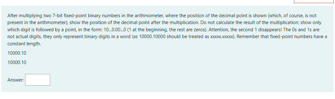 solved-after-multiplying-two-7-bit-fixed-point-binary-chegg