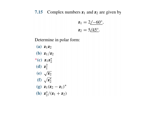 Solved 7 15 Complex Numbers Zi And Z2 Are Given By Z 27 Chegg Com