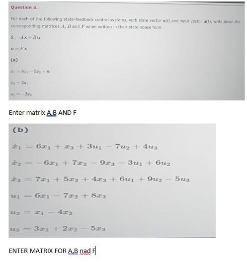 Solved For Each Of The Following State-feedback Control | Chegg.com