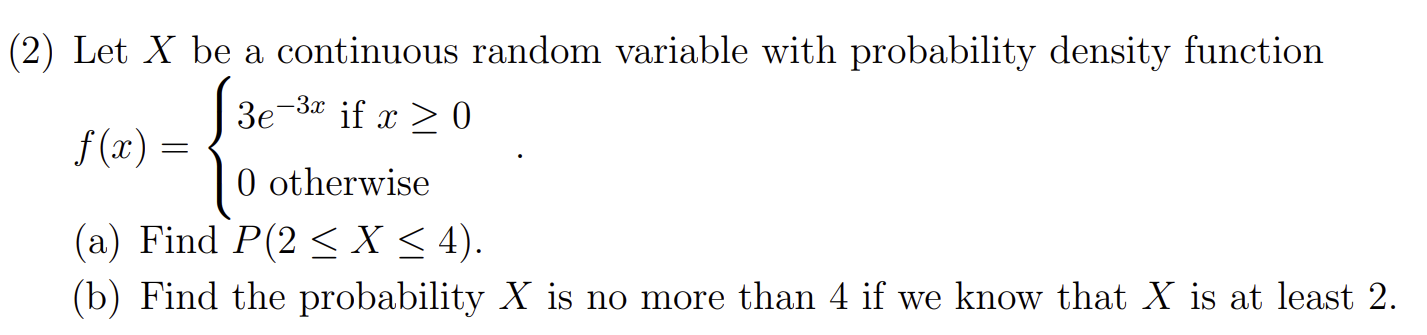 Solved Let X be a continuous random variable with | Chegg.com