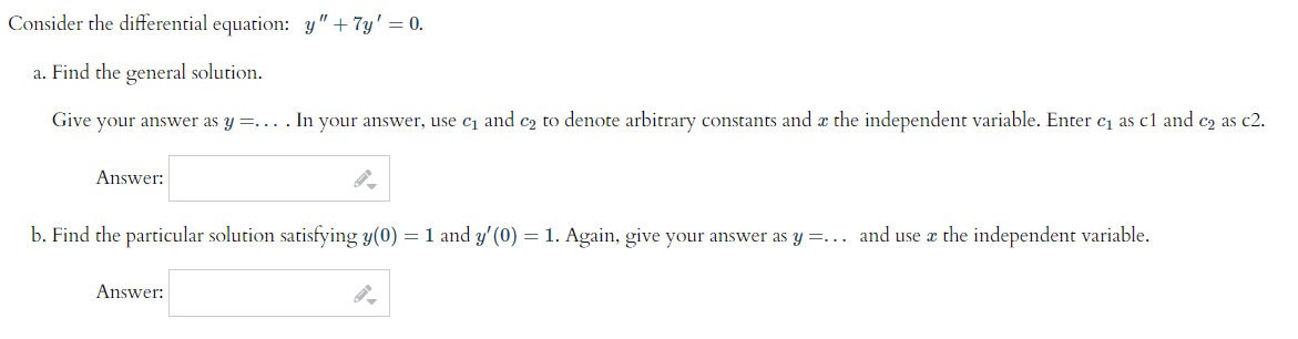 Solved Consider The Differential Equation Y 7y 0 A 8253