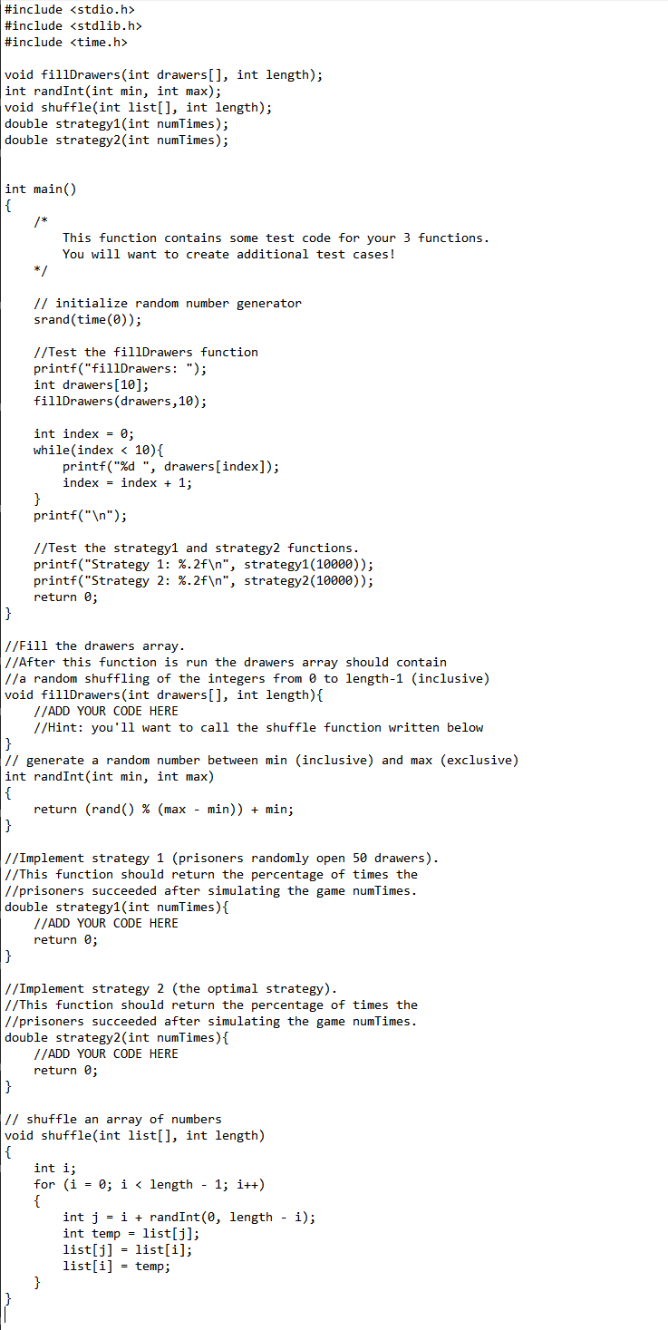 Solved In C please. DO NOT USE THE OTHER ANSWERS (With the | Chegg.com