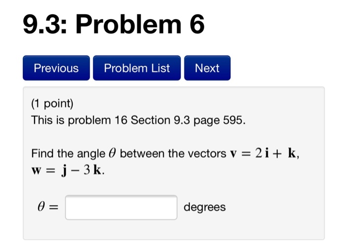 Solved 9.3: Problem 6 PreviouS Problem List Next (1 point) | Chegg.com
