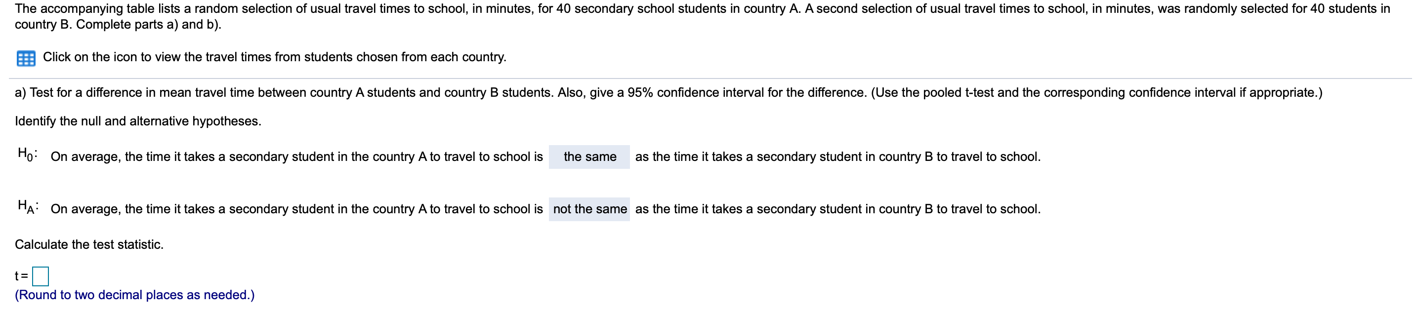 Solved Calculate the test statistic, p value and degrees of | Chegg.com