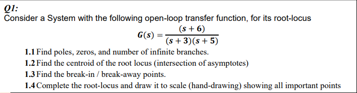 Solved Course : Automatic ControlLesson : Root Locus Please | Chegg.com