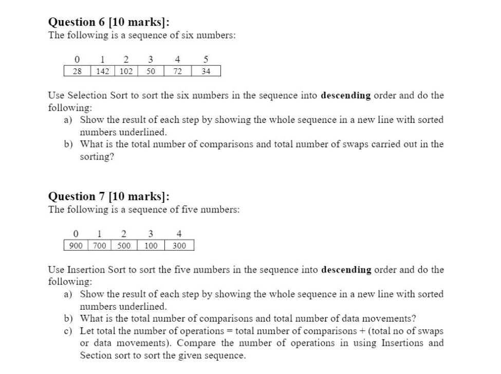 Solved Question 6 [10 marks]: The following is a sequence of | Chegg.com