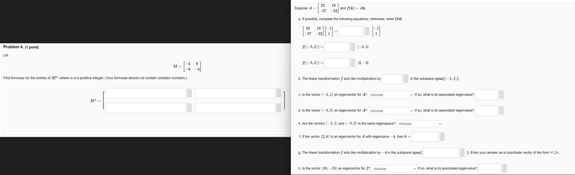 Solved Suppose A=[23−2718−22] and f(x)=Ax. a. If possible, | Chegg.com