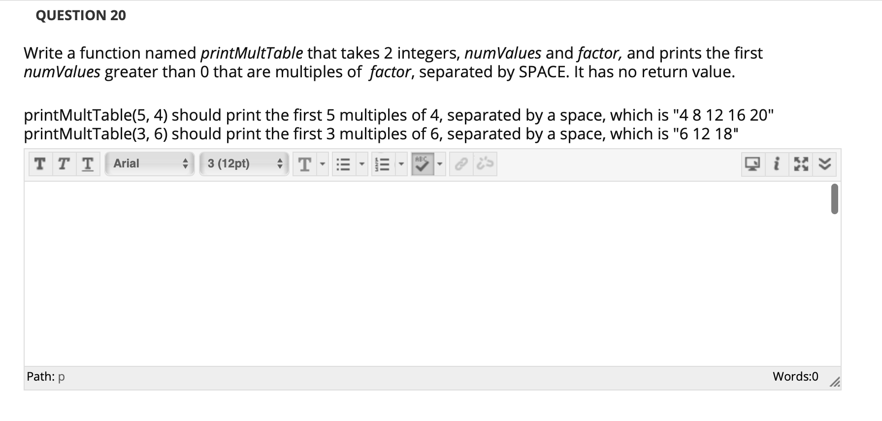 Solved QUESTION 20 Write a function named print MultTable | Chegg.com